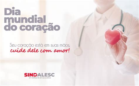 Dia mundial do coração SINDALESC