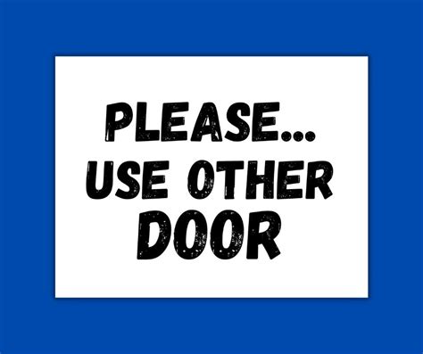 Please Use Other Door Printable Sign (Free Download) - Free Family ...