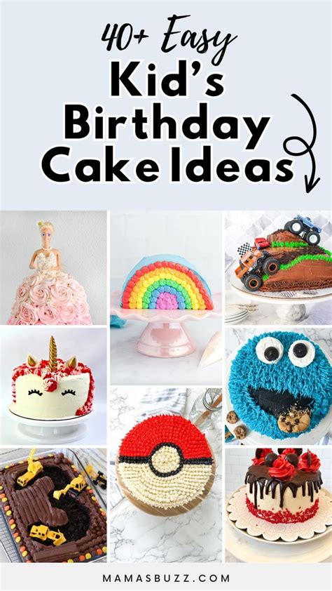 40+ Kid's Birthday Cake Ideas | Easy kids birthday cakes, Birthday cake ...