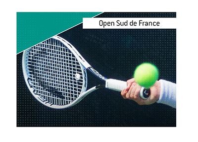 Open Sud de France Betting Odds - Where To Bet in 2025