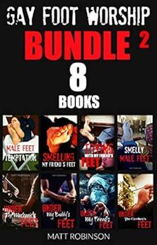 GAY FOOT WORSHIP BUNDLE N 2 Male Feet Short Stories Collection EBook Robinson Matt Amazon