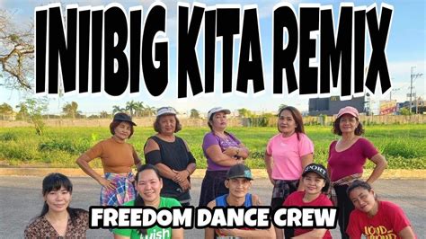 INIIBIG KITA CHA CHA REMIX DANCE FITNESS BY FDC YouTube