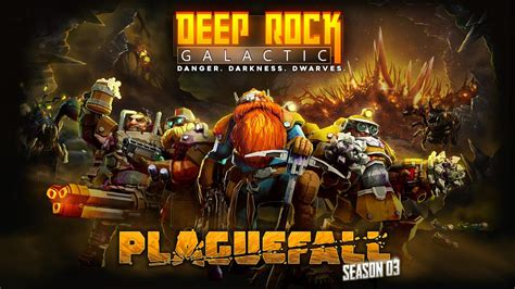 Deep Rock Galactic Season Plaguefall Update And Patch Notes Try