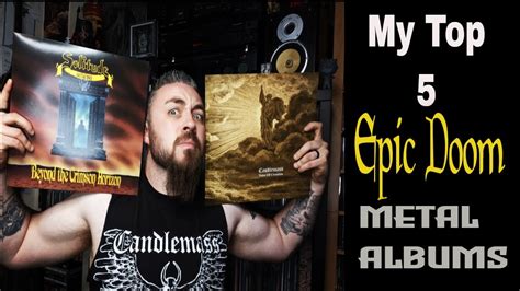 My Top 5 Epic Doom Metal Albums Of All Time YouTube