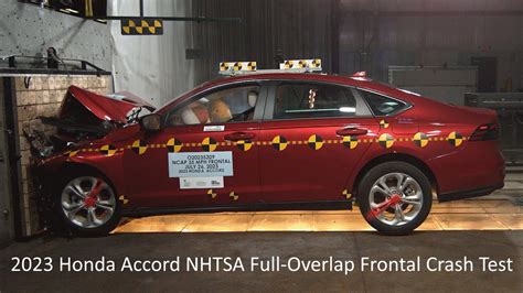 2023 2025 Honda Accord Accord Hybrid Nhtsa Full Overlap Frontal Crash Test Youtube