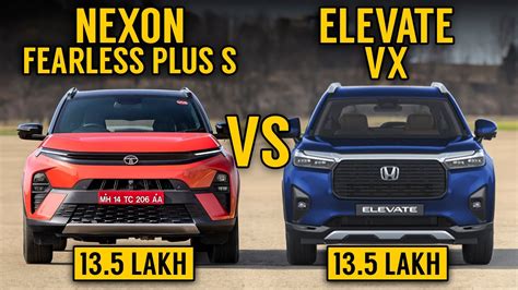 Nexon Fearless Plus S VS Honda Elevate VX Nexon Facelift 2023 Vs