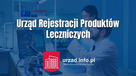 URPL Prezes URPL Praca Wyroby Medyczne Proces Rejestracji