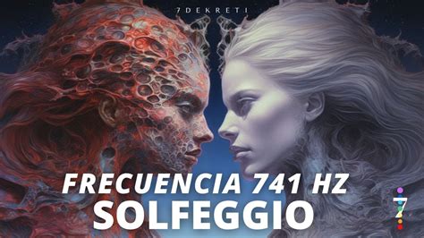 Frecuencia 741 Hz Solfeggio CONECTA Con Tu YO SUPERIOR Ondas