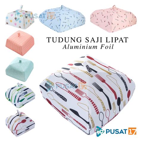 Jual Tudung Saji Lipat Aluminium Foil Tudung Saji Penutup Makanan Lauk