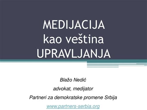 MEDIJACIJA kao veština UPRAVLJANJA ppt download