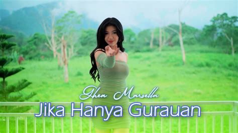 Jika Hanya Gurauan Ghea Marsella Youtube