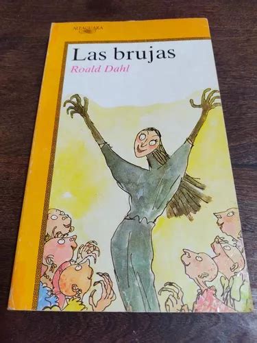 Las Brujas Roald Dahl Alfaguara Olivos MercadoLibre