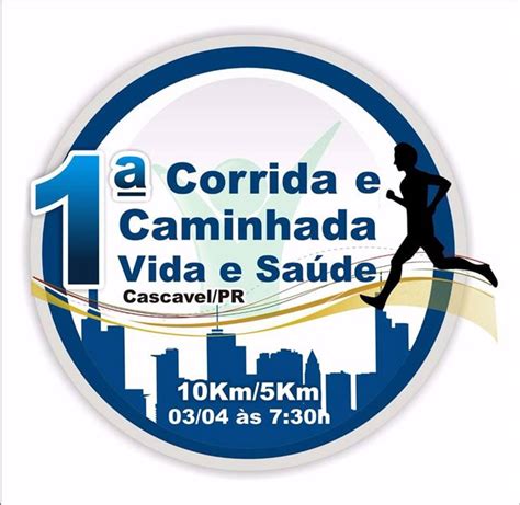 Rede Globo Cascavel Participe Da Corrida E Caminhada Vida E