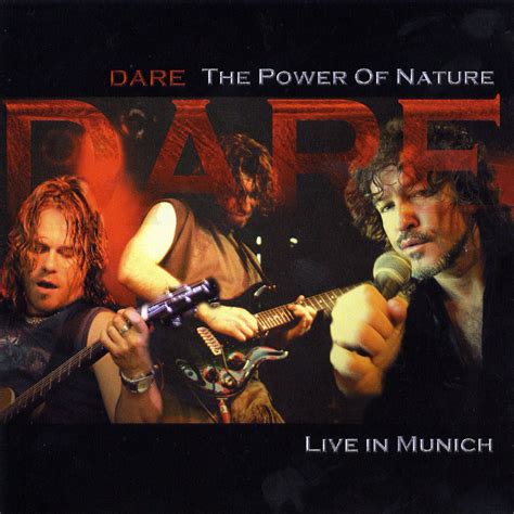 Car Tula Frontal De Dare The Power Of Nature Live In Munich Portada