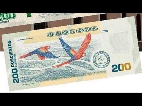 NUEVO BILLETE DE HONDURAS 200 LEMPIRAS YouTube