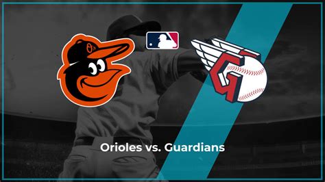 Orioles Vs Guardians Dunkel Mlb Picks Predictions And Props June 25