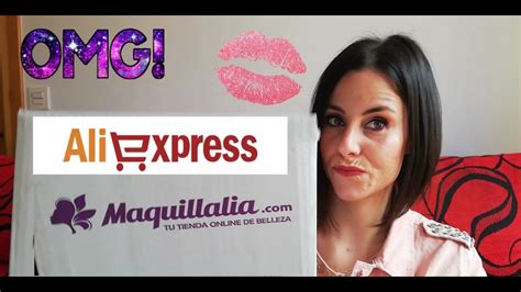 Haul Maquillalia Novedades Y Aliexpress Youtube