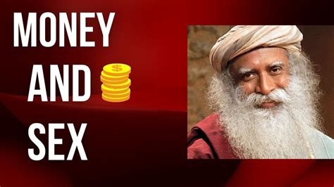 Money And Sex Are Taking 95 Of Our Energy Sadhguru YouTube