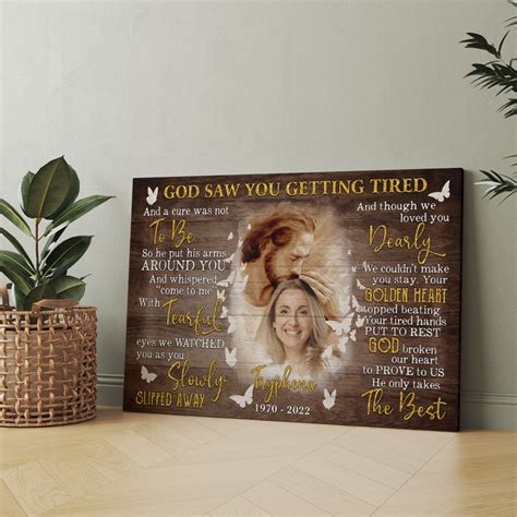 Personalized God Saw You Getting Tired Memorial Canvas Prints And ...