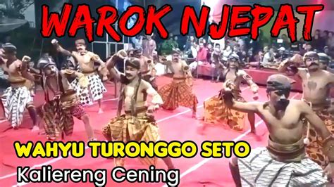 Wahyu Turonggo Seto Wts Kaliereng Warok Live Perform At Cening Youtube