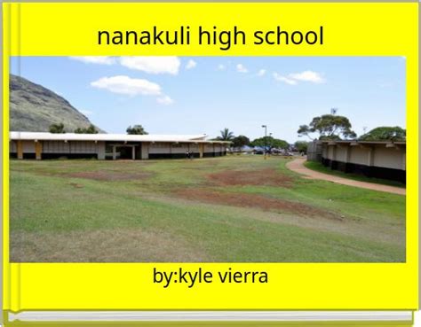 "nanakuli high school" - Free stories online. Create books for kids | StoryJumper