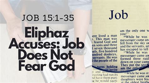 JOB 15 1 35 ELIPHAZ ACCUSES JOB DOES NOT FEAR GOD S24 E13 YouTube