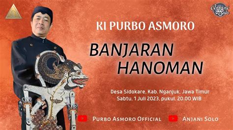 Live Wayang Kulit Ki Purbo Asmoro S Kar M Hum Banjaran Hanoman