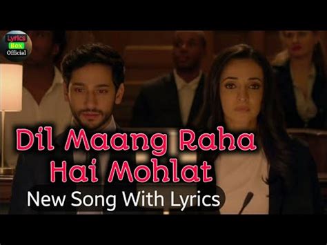 Dil Maang Raha Hai With Lyrics Ghost Vikram Bhatt Yasser Desai