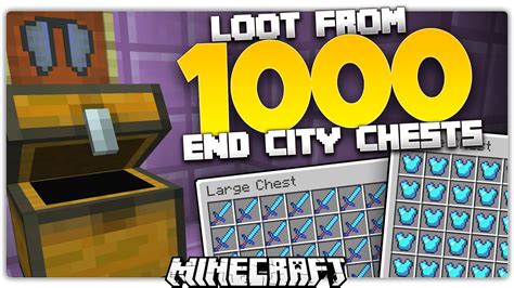 Loot From 1000 End City Dungeon Chests In Minecraft YouTube