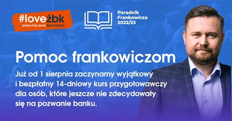 Pomoc Frankowiczom Ju Od Sierpnia Zaczynamy Wyj Tkowy I Bezp Atny