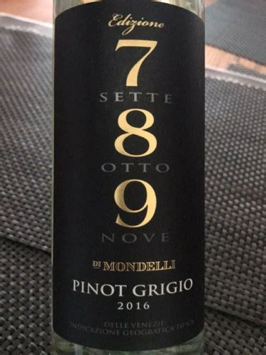 2016 Di Mondelli 789 Pinot Grigio Vivino