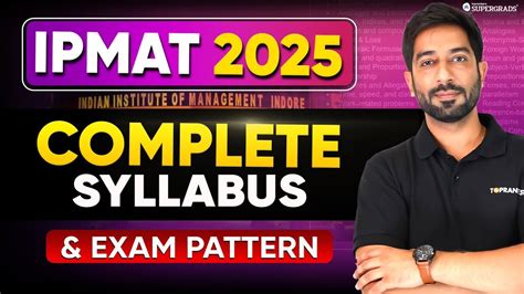 Ipm Complete Syllabus Exam Pattern For Ipmat Indore Ipmat