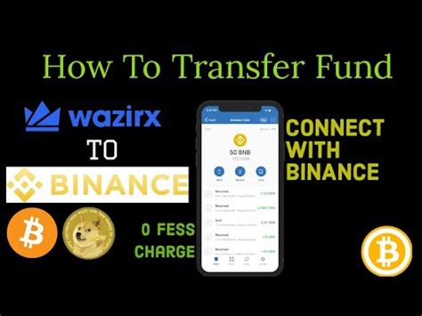 How To Transfer Funds Wazirx To Binance Fund Transfer With Zero Fee