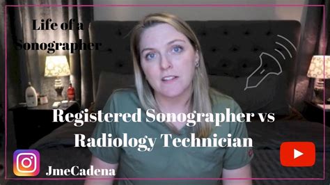 Registered Sonographer Vs Radiology Technicianjamie Lyn Youtube