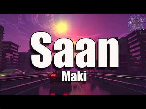 Saan? - Maki | Lyrics♫ - YouTube