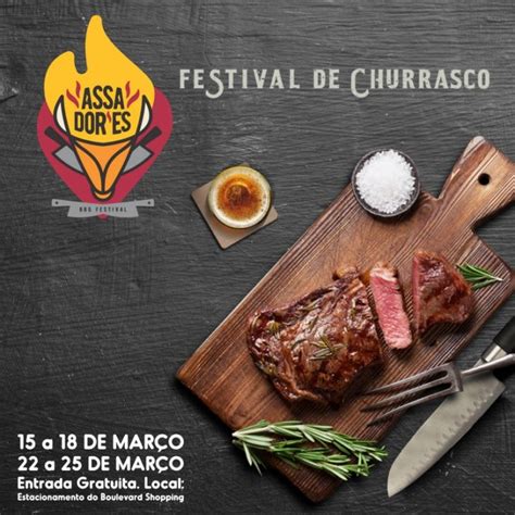 Festival ASSADORES acontece de 15 a 25 de março Confira Aline Approves