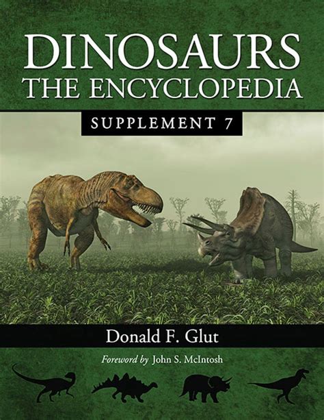 Dinosaurs The Encyclopedia Supplement 7 Nhbs Academic