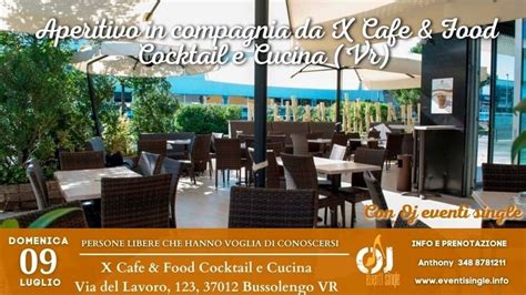 Aperitivo In Compagnia Da X Cafe Food Cocktail E Cucina Il 9 Luglio 2023