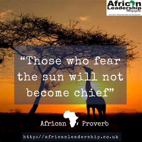 African Proverb African Leadership Magazine