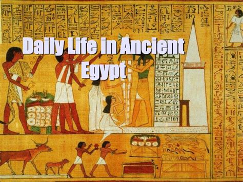 Ancient Egyptian Daily Life