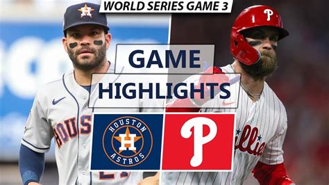 Houston Astros vs. Philadelphia Phillies Highlights | World Series Game 3