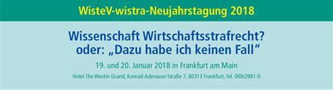 Vortrag Im Rahmen Der Wistev Wistra Neujahrstagung Lehrstuhl Für