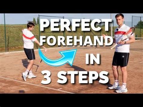 Perfect Forehand In 3 Easy Steps - Tennis Forehand Technique Lesson