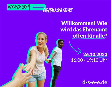 Transform D Willkommen Wie Wird Das Ehrenamt Offen F R Alle