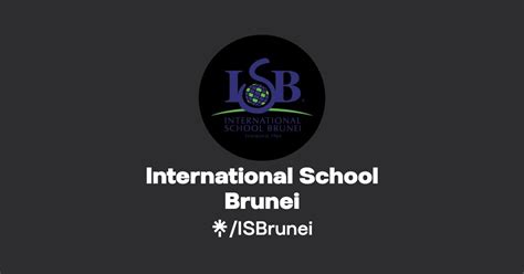 International School Brunei Instagram Facebook Tiktok Linktree