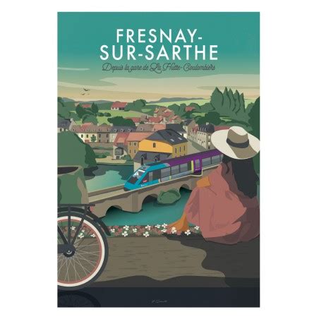 Affiche De Fresnay Sur Sarthe SNCF Pays De La Loire La Boutique TER