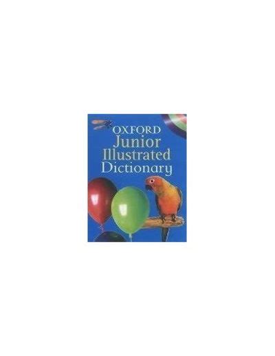 Oxford Junior Illustrated Dictionary By Sheila Dignen Paperback