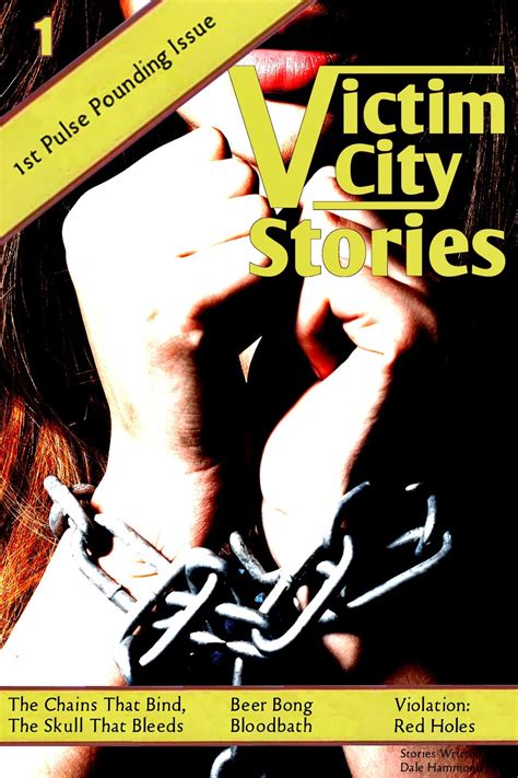 VC Storyhouse: Victim City Stories 1: The Chains That Bind