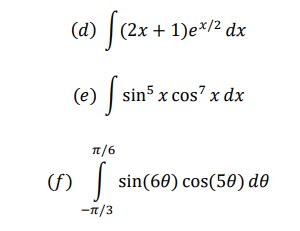 Solved A X Ex Dx E Sins X Cos X Dx Tt F Chegg