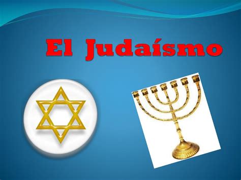 PPT El Judaísmo PowerPoint Presentation free download ID 1764731